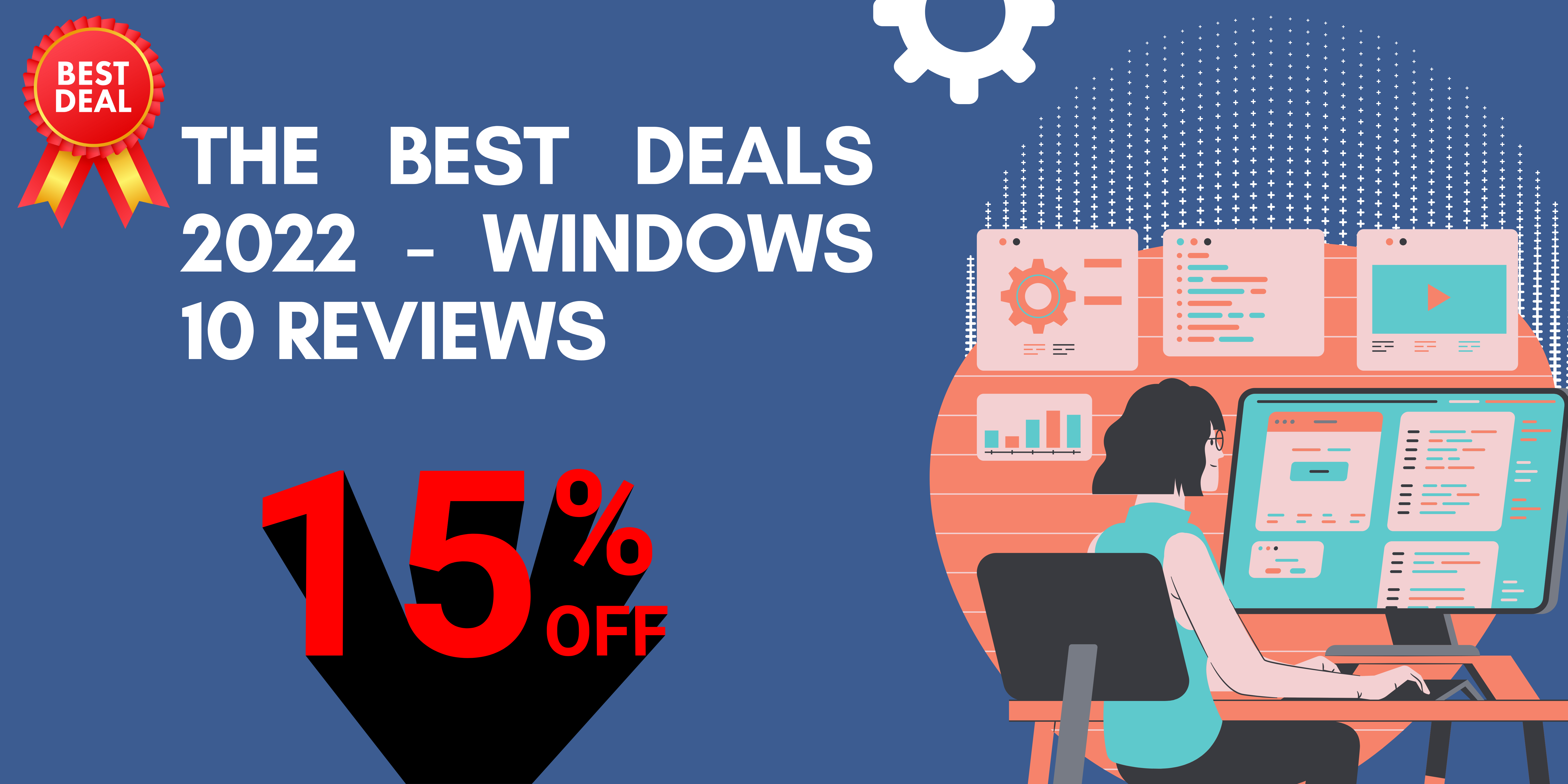 The Best Deals in 2022 –  Windows 10 Reviews
